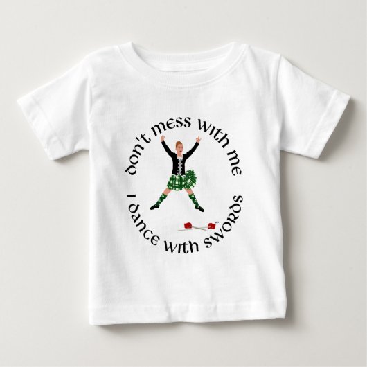 ハイランドダンサー 私に手を出すな ベビーTシャツ (正面)