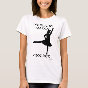 ハイランドダンスの母 Tシャツ