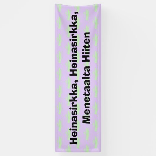 ハインダナシルッカ，ハインダナシルッカ，メネータアルタ比天横断幕 横断幕 (縦)