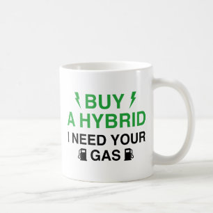 ハイ買ブリッドのガスが必要だ コーヒーマグカップ