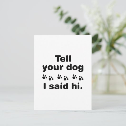 『ハイ』と言ったのを犬に伝えろ ポストカード (スタンド正面)