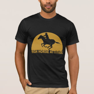 ハイ・ホース・アティテュード Tシャツ