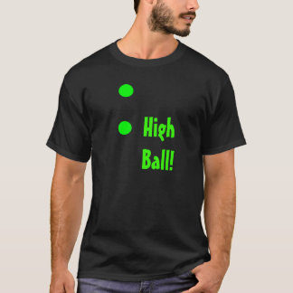 ハイ・ボール！ Tシャツ
