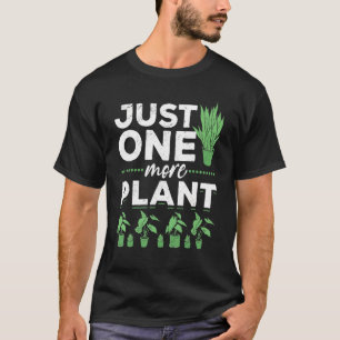 ハウスプラントアーバンガーデンジャストワンモア植物1 Tシャツ