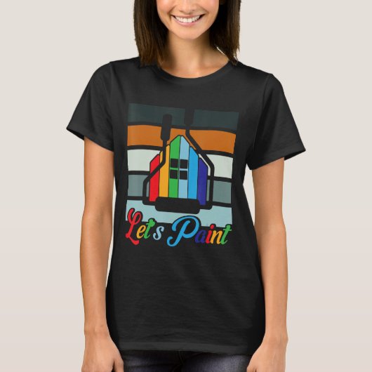 ハウスペインターデコレーターレッツ絵を描ズ Tシャツ (正面)