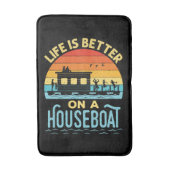 ハウスボートで人生は良い バスマット (正面縦)