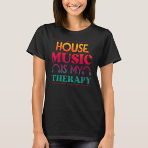 ハウスミュージックイズマイセラピーレトロハウスミュージック2 Tシャツ