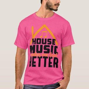 ハウスミュージックラバー – Dj Edm引用文Rave Tシャツ