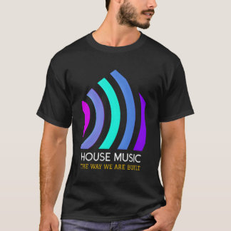 ハウスミュージック深いファンキーハウス Tシャツ