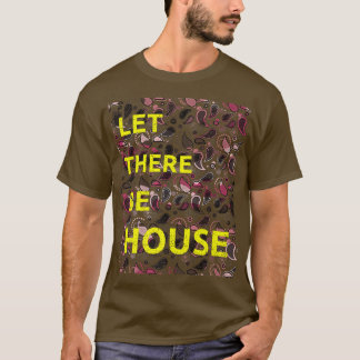 ハウスミュージック深いSoulful Edm1581 Tシャツ