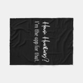 ハウス狩り私はその不動産仲介業者シャツWのアプリだ フリースブランケット (正面(横))