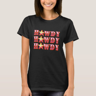 ハウディハウディハウディカントリーロデオ女性のカーボーイウエスタンファ Tシャツ