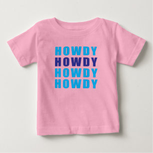 ハウディハウディハウディ ベビーTシャツ