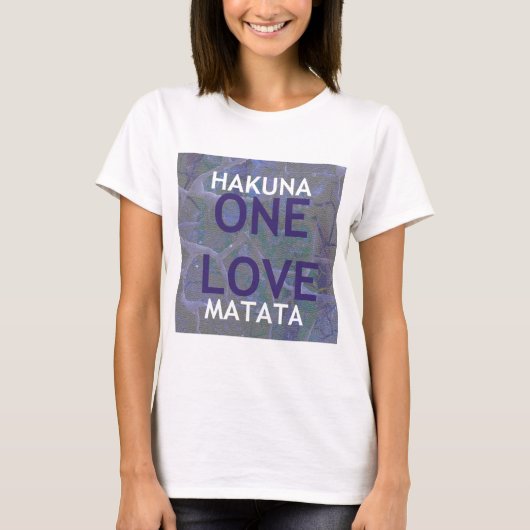 ハクナマタタ Tシャツ (正面)