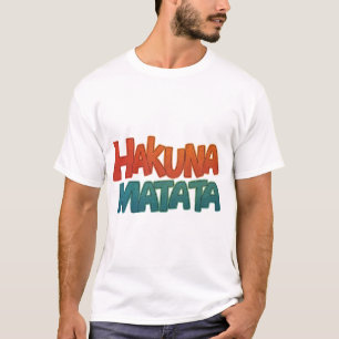 ハクナマタタ Tシャツ
