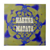 ハクナ・マタタ美しい驚くべきアフェミニンフリカA タイル (正面)