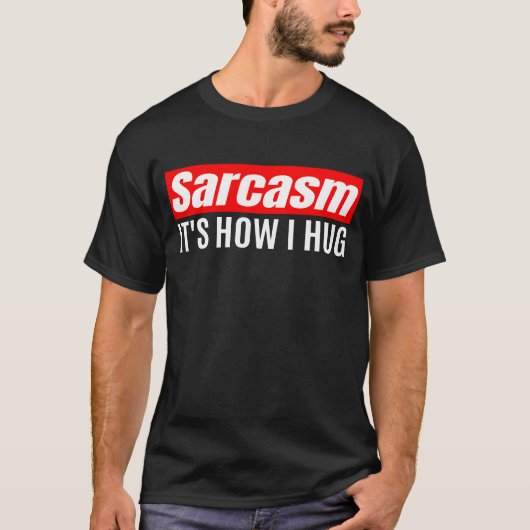 ハグする方法の皮肉 – Iinttic おもしろい Tシャツ (正面)