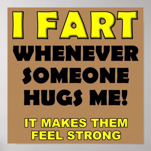 ハグの代わりにオナラ Funny Poster Sign ポスター (正面)