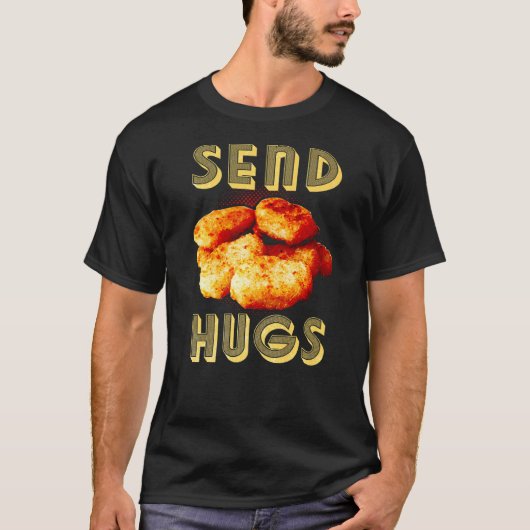 ハグを送ろう チキンナゲット ファストフード Tシャツ (正面)