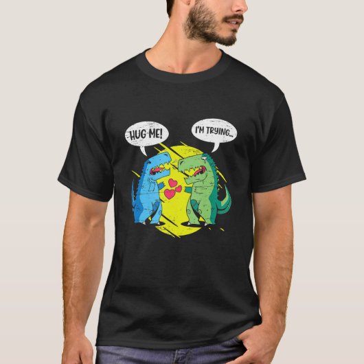 ハグ私は愛を試みている恐竜ハート幸せな価 Tシャツ (正面)