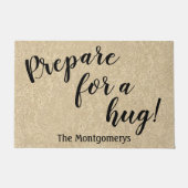 ハグ素朴パーソナライズされたの準備をするおもしろいの名前 ドアマット (正面)