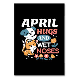 ハグ、ウェットノーズ、春ビベス – よくはしゃぐ Pet テーブルナンバー