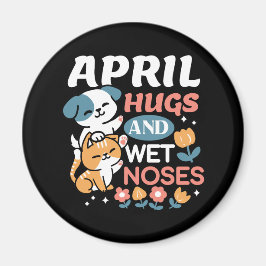 ハグ、ウェットノーズ、春ビベス – よくはしゃぐ Pet マグネット