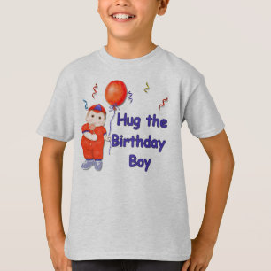 ハグ・ザ・誕生日・ボーイ Tシャツ