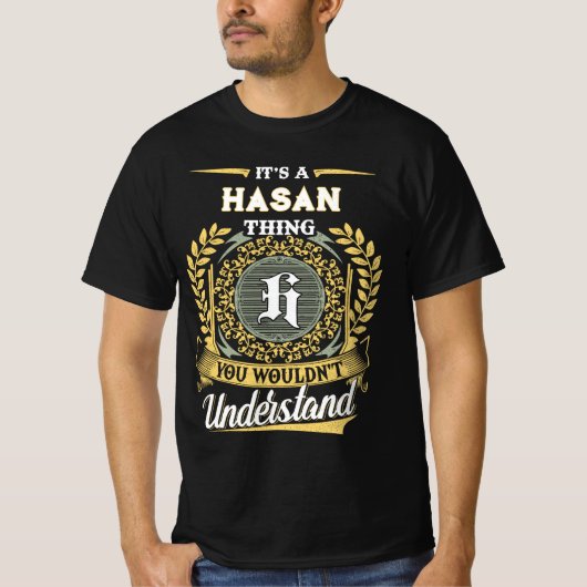 ハサンだから分かるでしょ Tシャツ (正面)