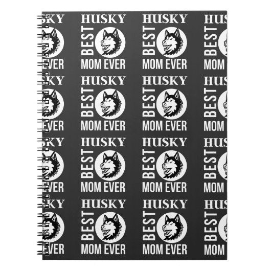 ハスキーのママ、犬のママ、ハスキーのプレゼント ノートブック (正面)