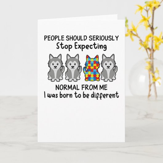 ハスキーの人々は真剣に自閉症の意識を持つべきだ カード (黄色い花)