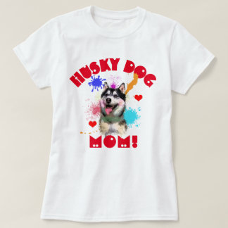 ハスキーの母の犬の愛最高の者の母は今まで Tシャツ