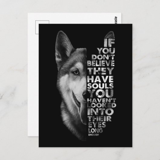 ハスキーもしお前は信じ魂犬Tを持っていない –  ポストカード (正面/裏面)