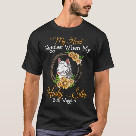 ハスキーシビールマイハートギグルズ愛犬家 Tシャツ (正面)