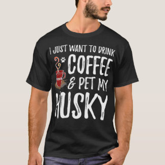 ハスキー犬の恋人のコーヒーおもしろい犬ママのプレゼント Tシャツ
