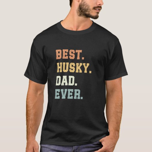 ハスキー犬パパ最高 父の日 ハスキー犬 Tシャツ (正面)