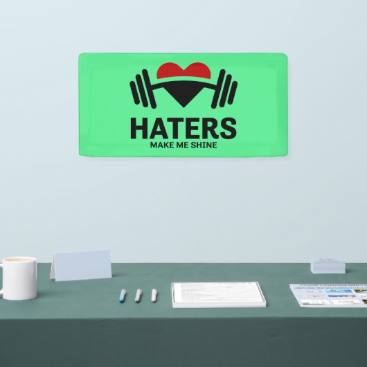 ハターズがシャインジムにやる気を起こさせるなる 横断幕 (トレードショー)