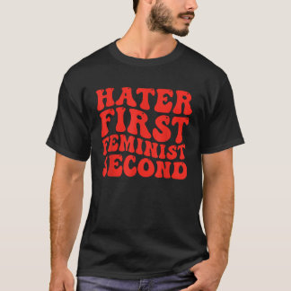 ハターファースト・フェミニスト第2ベビーおもしろいグルーヴィフェミ Tシャツ
