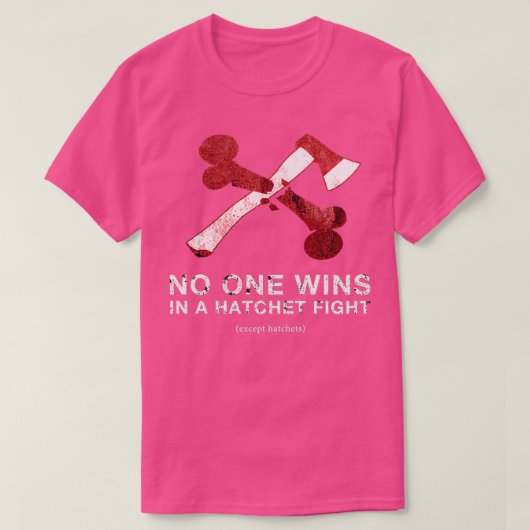 ハチェット戦 Tシャツ (デザイン正面)