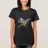 ハチドリTシャツ "あなたは十分です"  Tシャツ (正面)