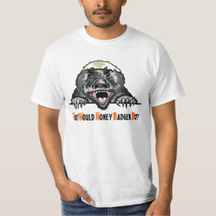 ハチミツのアナグマがユーモアのティーを果たすだろう Tシャツ