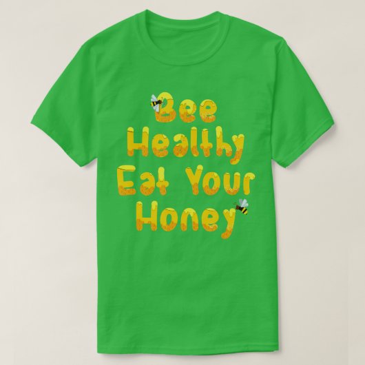 ハチミツ食べビーの愛おもしろい者ギフト健康 Tシャツ (デザイン正面)