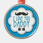 ハッおもしろいプファーザーズ日私はあなたを愛するパパ メタルオーナメント (正面)