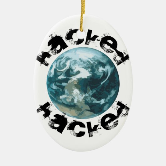 ハッキングされた惑星地球 セラミックオーナメント (正面)
