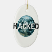ハッキングされた惑星地球 セラミックオーナメント (右)