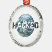 ハッキングされた惑星地球 メタルオーナメント (左)