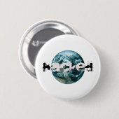 ハッキングされた惑星地球 缶バッジ (正面&裏面)