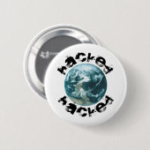 ハッキングされた惑星地球 缶バッジ (正面&裏面)