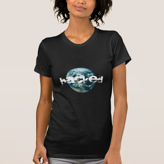 ハッキングされた惑星地球 Tシャツ (正面)