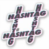 ハッシュタグの文字体裁 シール (正面)